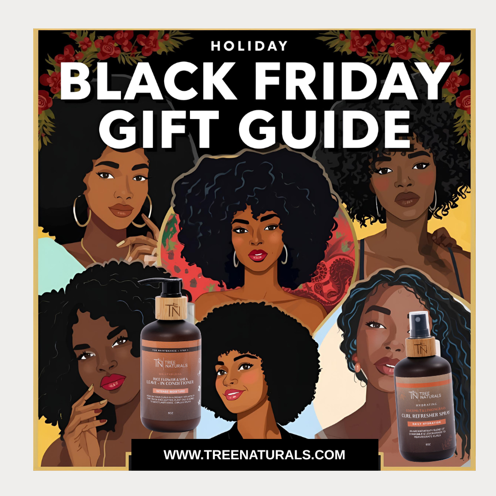 Tree Naturals Holiday Black Friday Gift Guide for natural hair